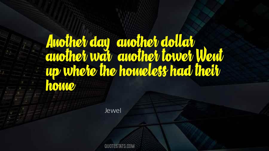 Quotes About The Homeless #1263412