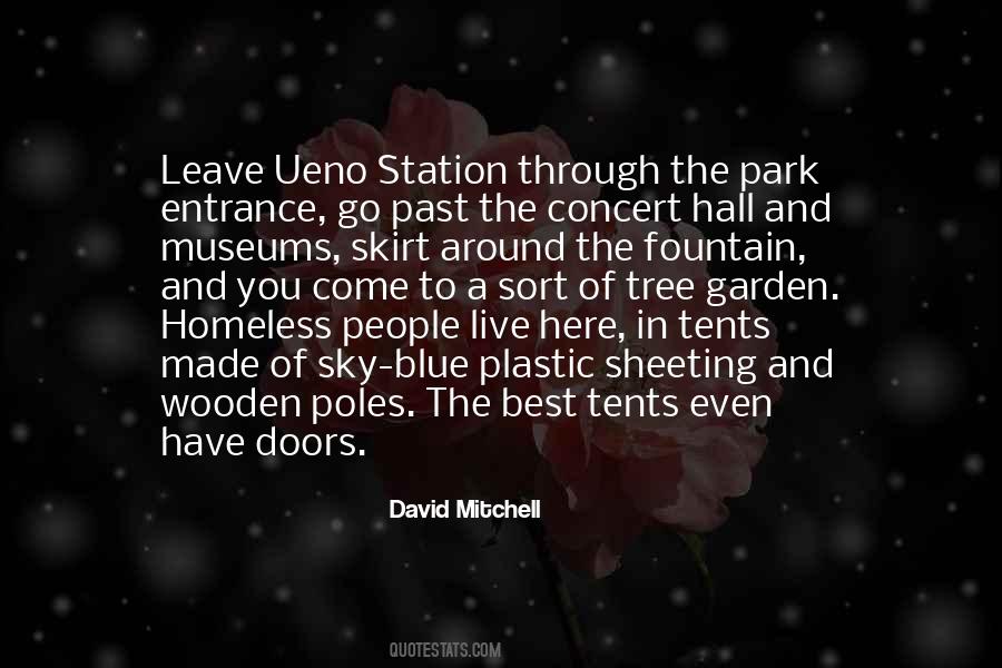 Quotes About The Homeless #6149