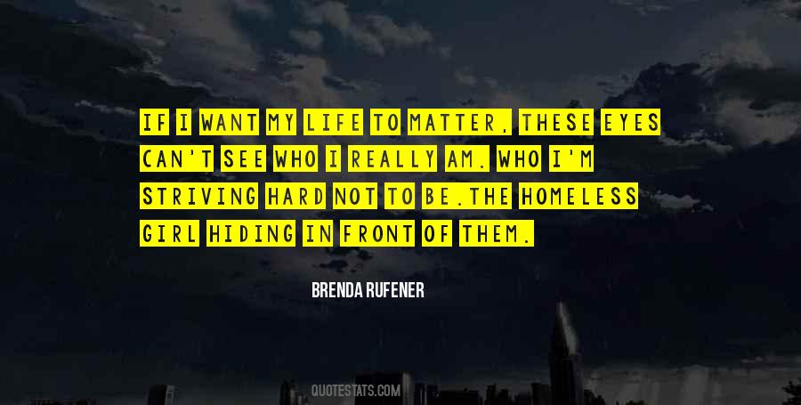 Quotes About The Homeless #622832