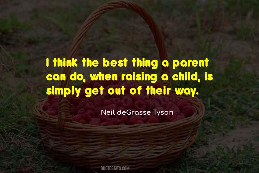 Quotes About Raising Child #1257694