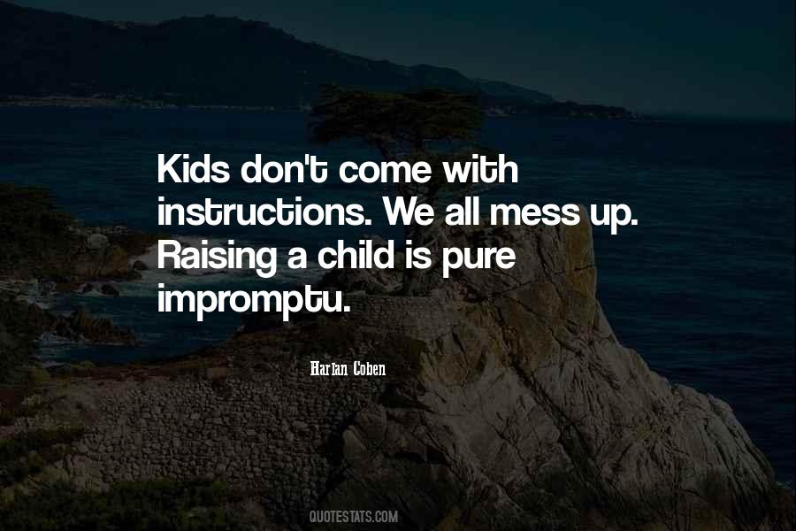 Quotes About Raising Child #1670965