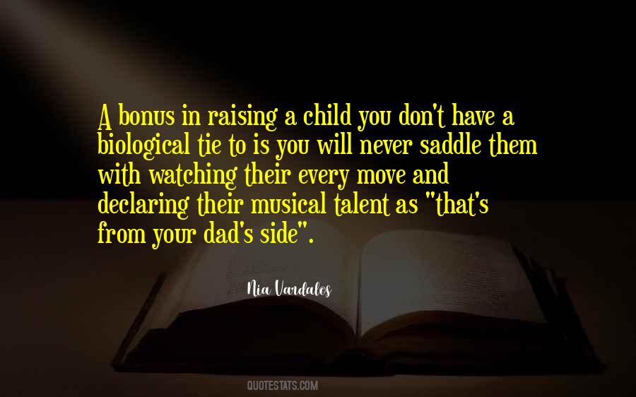 Quotes About Raising Child #1731492