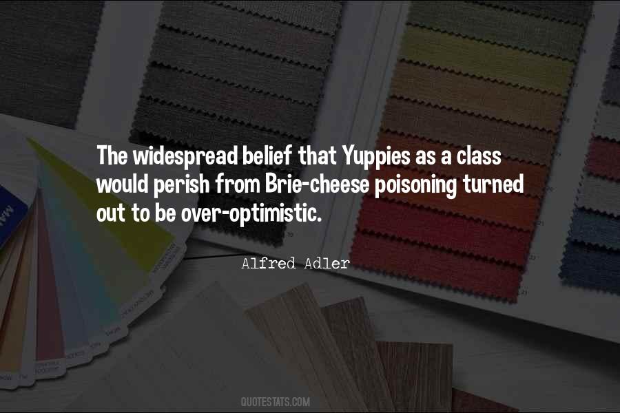 Quotes About Yuppies #1161356