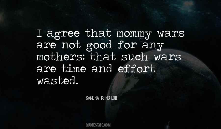 Mommy Wars Quotes #586482