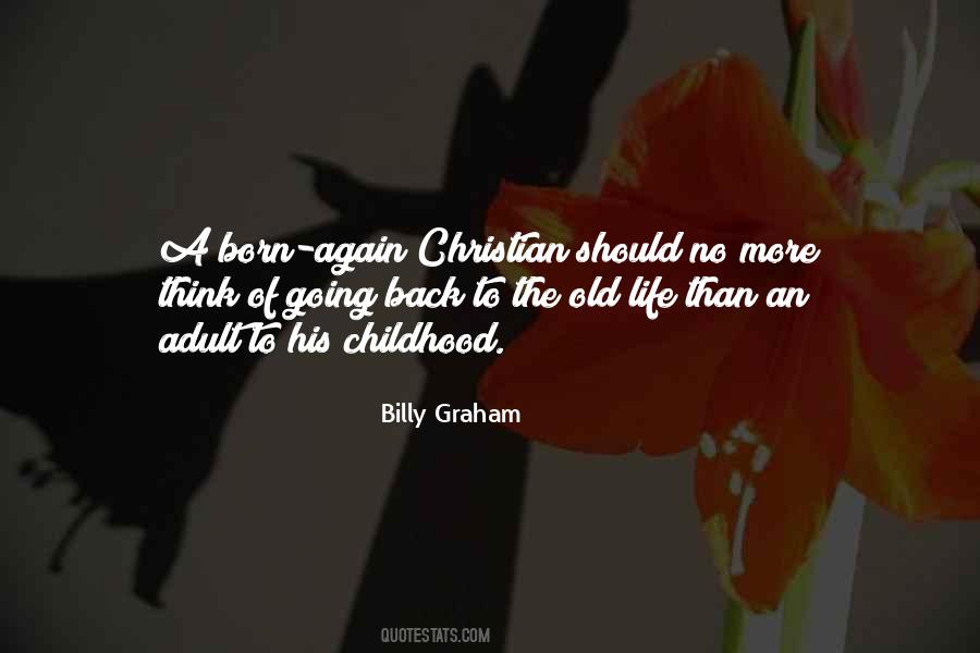Born Again Christianity Quotes #853969