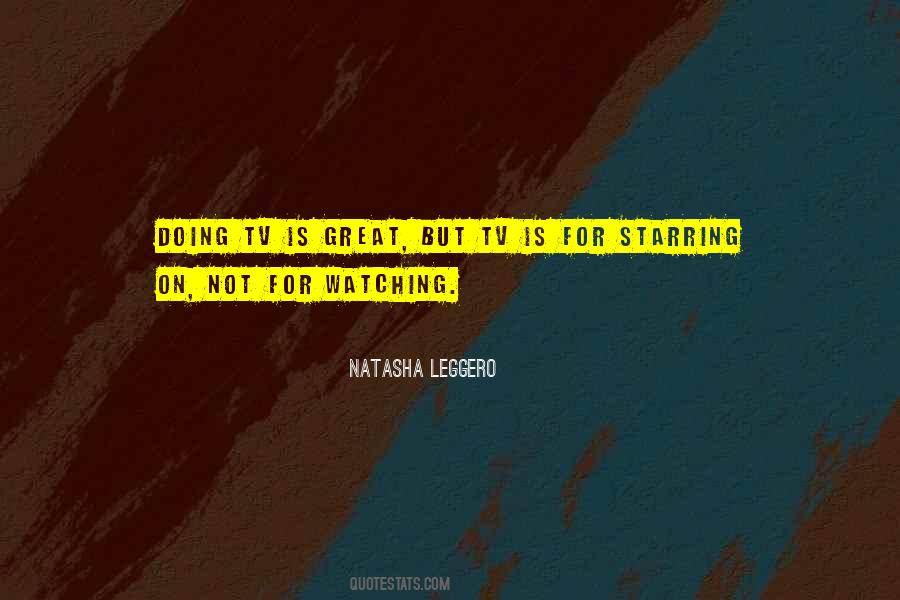 Quotes About Watching Less Tv #106998