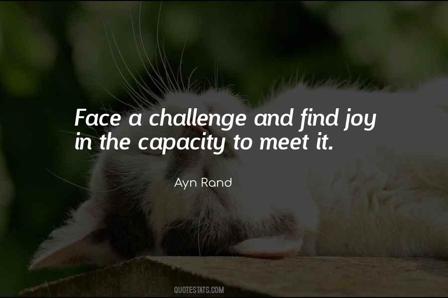 Quotes About Face The Challenges #307445