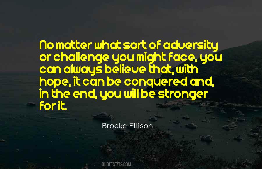 Quotes About Face The Challenges #578600