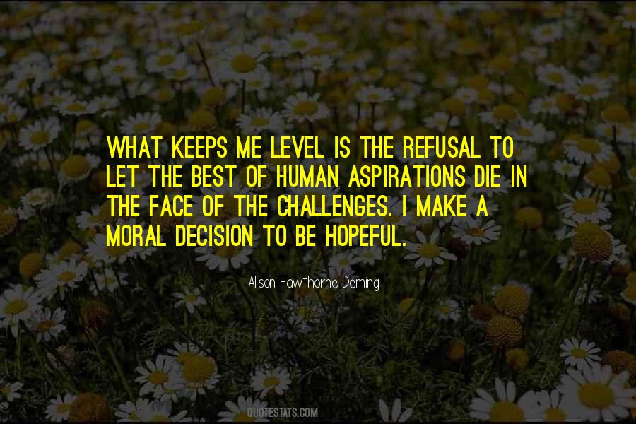 Quotes About Face The Challenges #584552