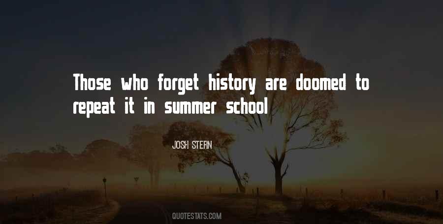 Quotes About Summer School #1704970