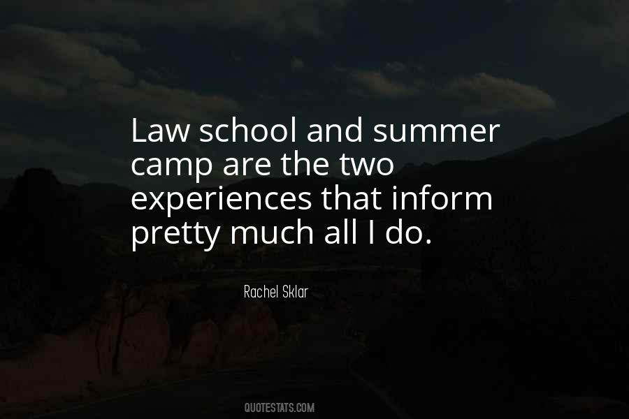 Quotes About Summer School #510488