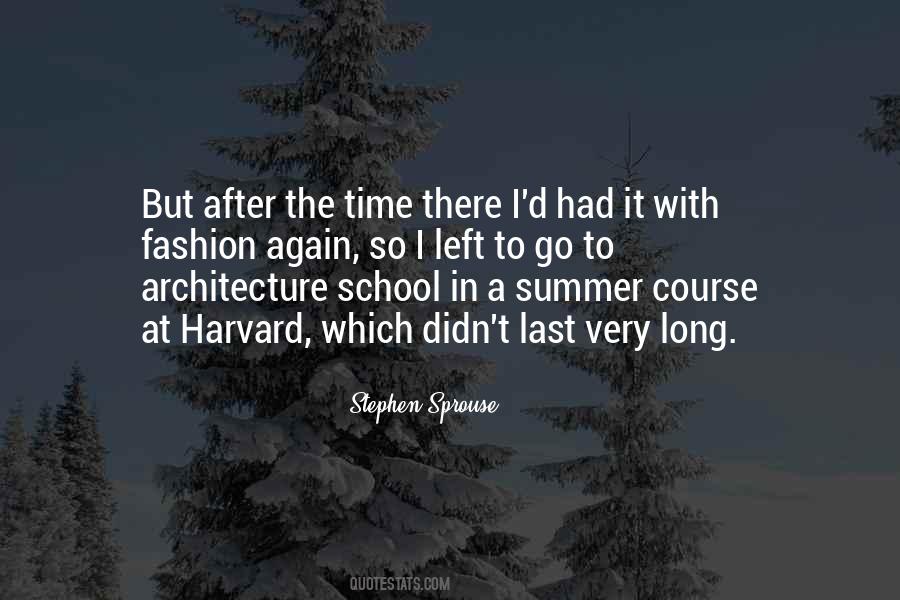 Quotes About Summer School #839888