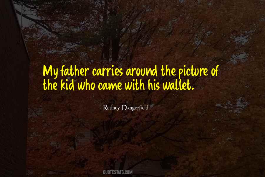 My Wallet Quotes #1169330