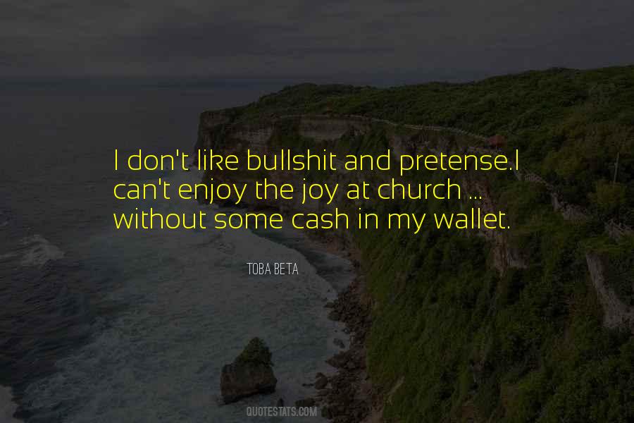 My Wallet Quotes #1538390