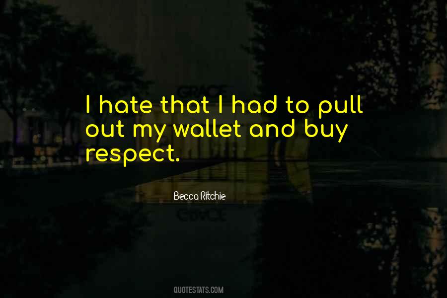 My Wallet Quotes #1876190