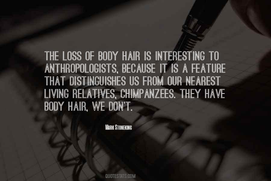 Quotes About Hair Loss #597146