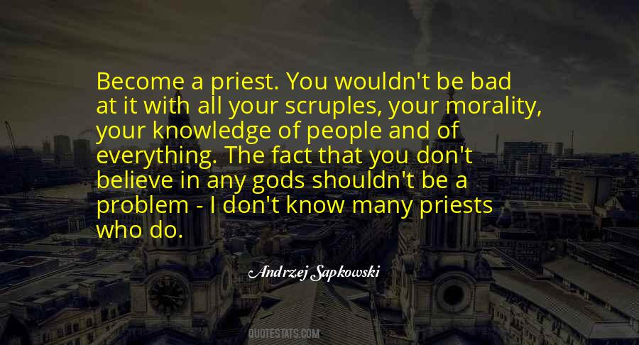 Quotes About Bad Priest #223687