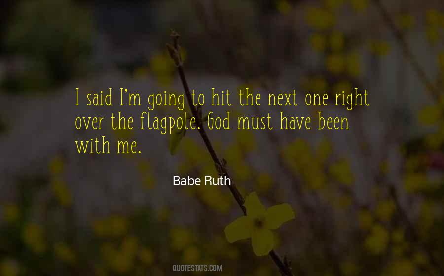Quotes About Flagpoles #1437247