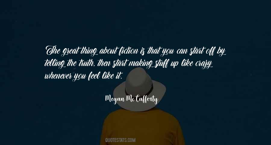 Quotes About Telling It Like It Is #1262865