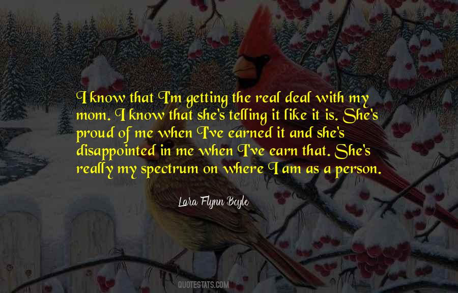 Quotes About Telling It Like It Is #197532
