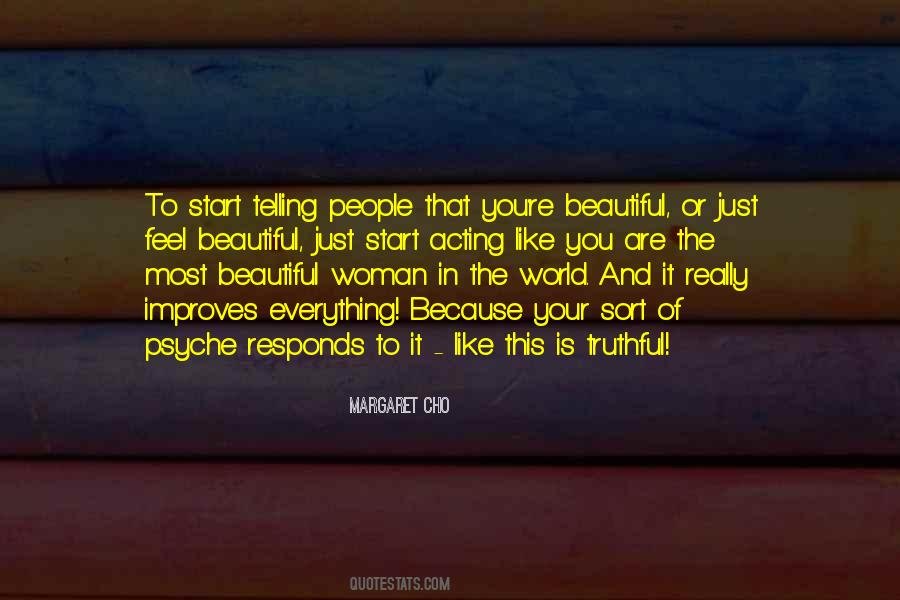 Quotes About Telling It Like It Is #218350