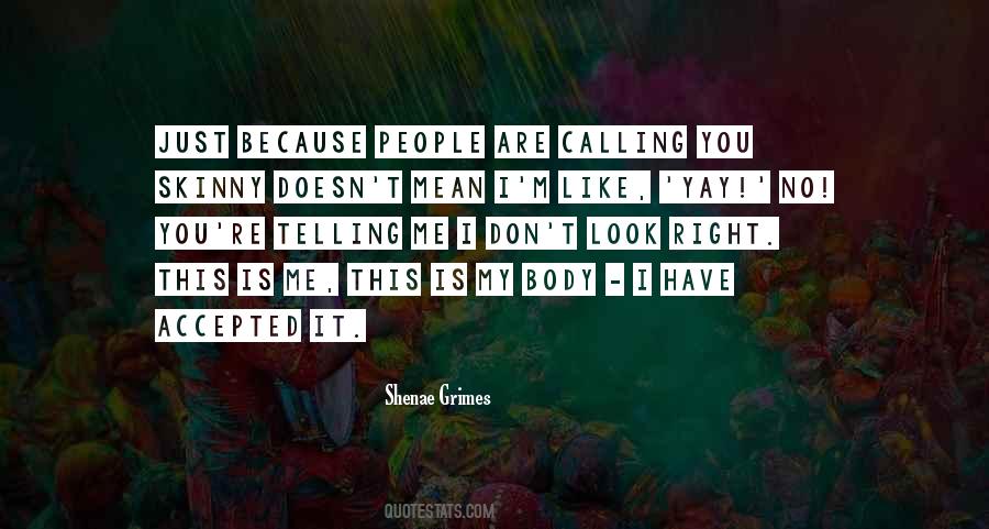 Quotes About Telling It Like It Is #244521