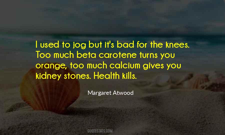 Bad Health Quotes #172178