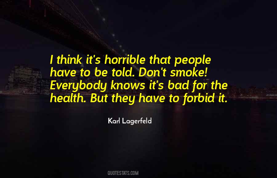 Bad Health Quotes #764274