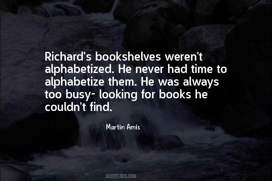 Quotes About Bookshelves #1038814