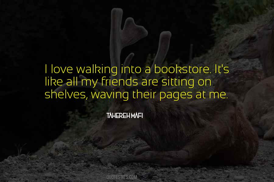 Quotes About Bookshelves #1237853