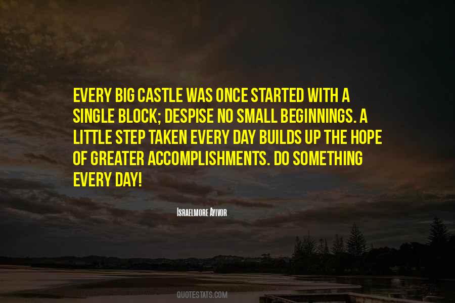 Quotes About Small Accomplishments #1559450