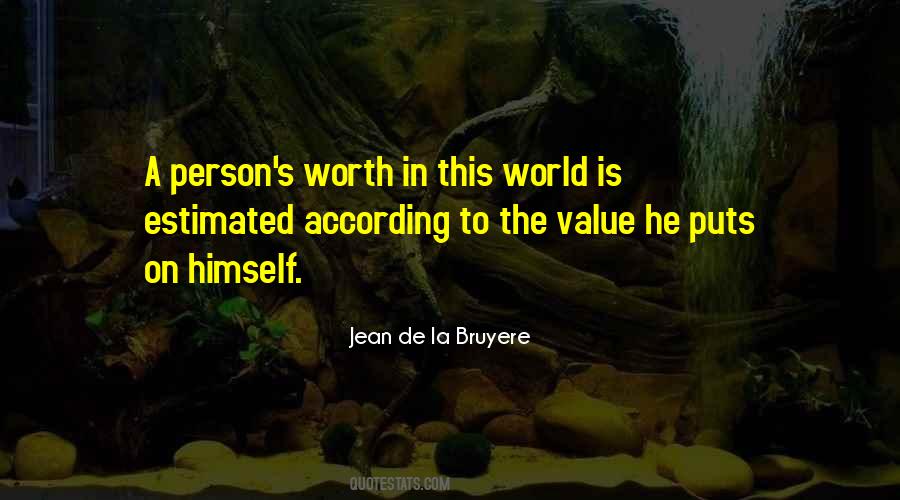 Quotes About A Person's Worth #114301