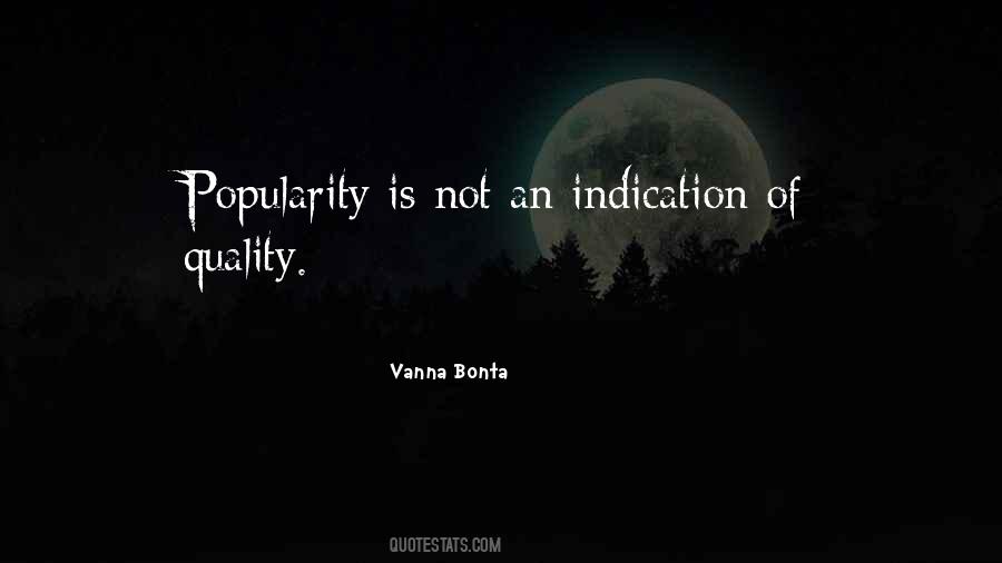 Quotes About Popularity #1410900