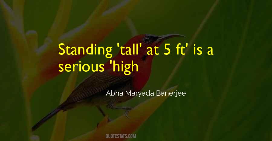 Quotes About Standing Tall #1180904