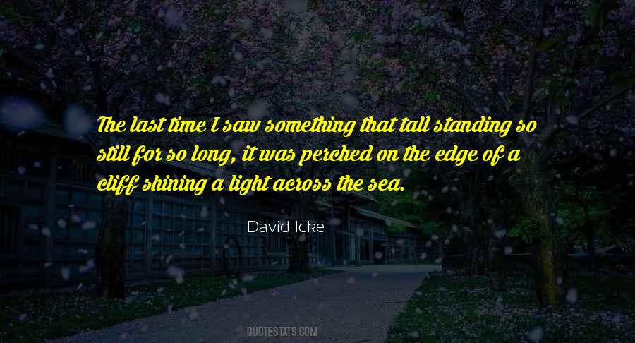 Quotes About Standing Tall #1638048
