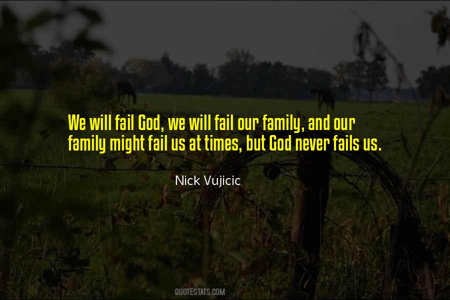 Quotes About God Never Fails #1150513