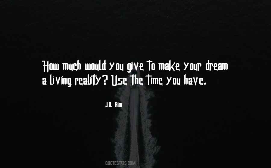 Quotes About Giving Your Time #268268