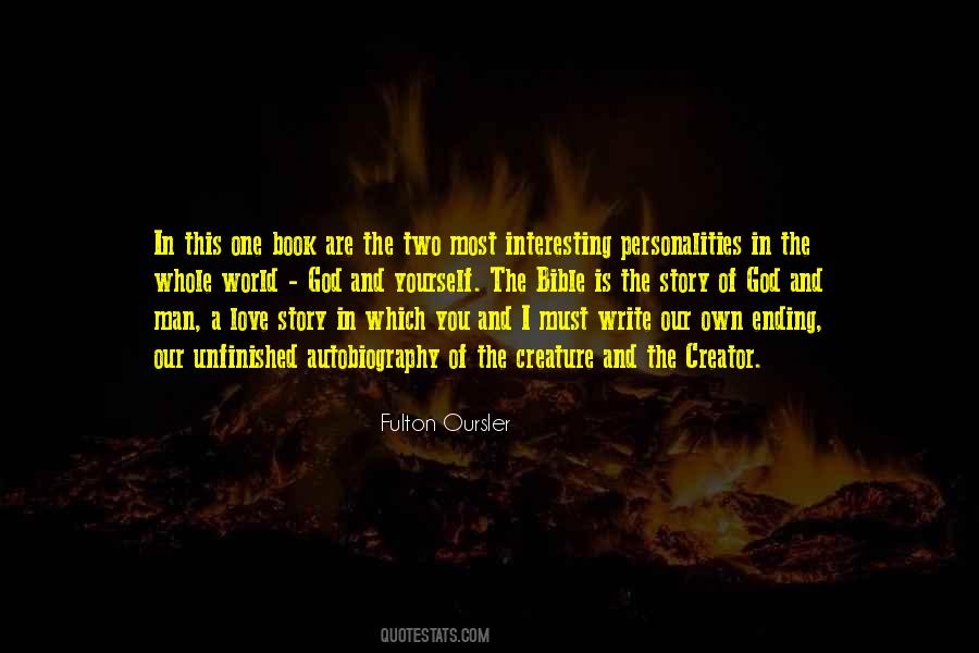 Quotes About The Most Interesting Man #1577495