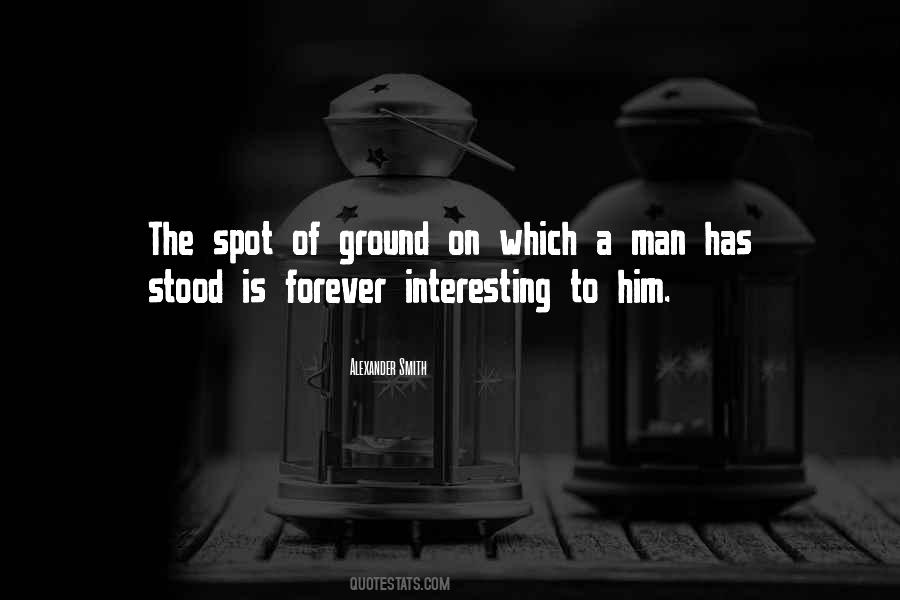 Quotes About The Most Interesting Man #16830