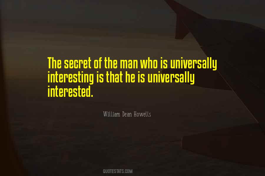 Quotes About The Most Interesting Man #217691