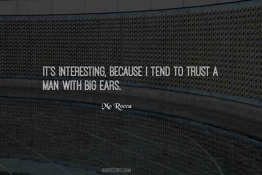 Quotes About The Most Interesting Man #309484