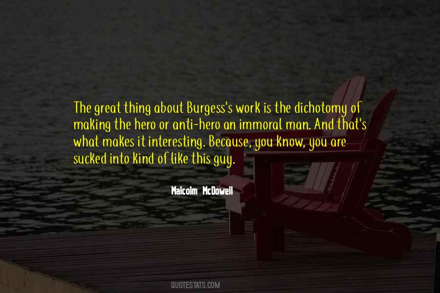 Quotes About The Most Interesting Man #492257
