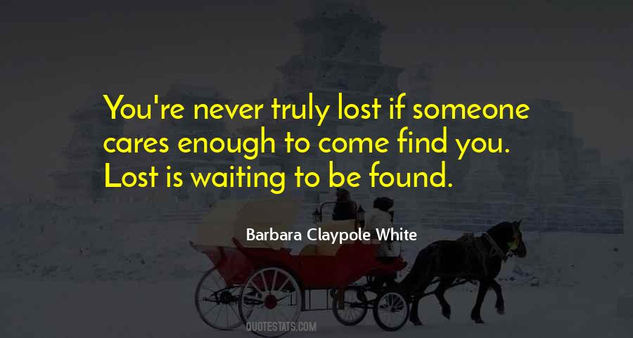 Quotes About Someone You've Lost #150165