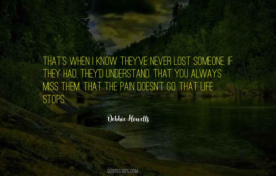 Quotes About Someone You've Lost #177531
