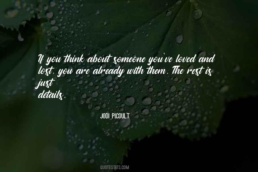 Quotes About Someone You've Lost #18666