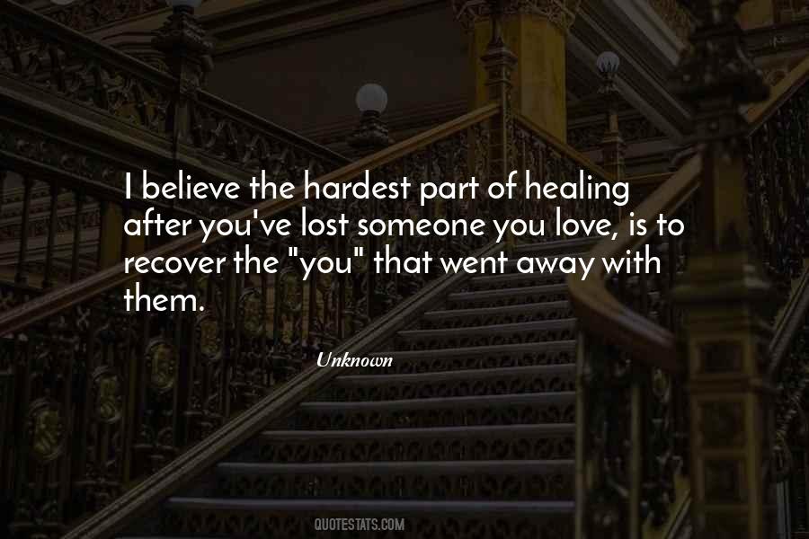 Quotes About Someone You've Lost #554382