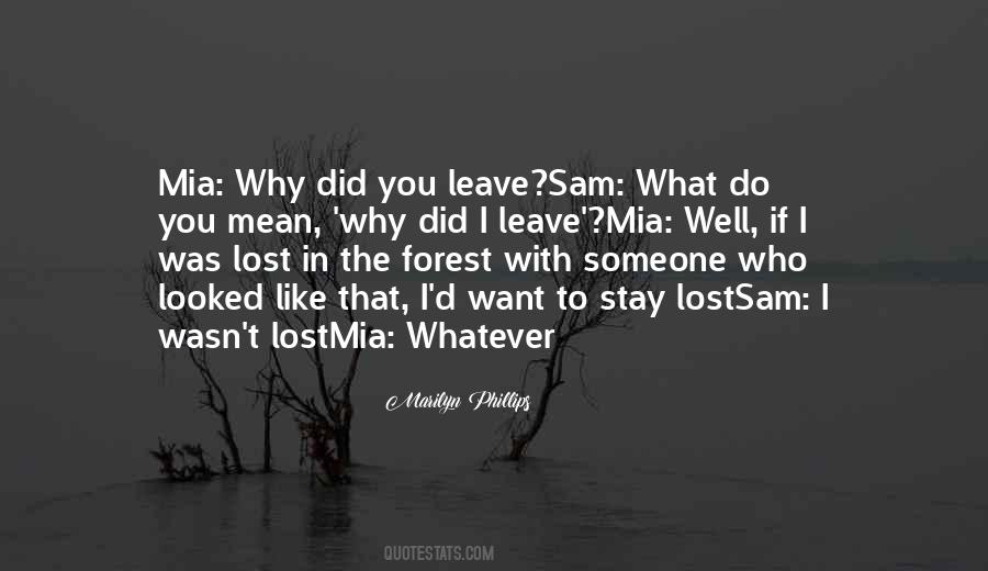 Quotes About Someone You've Lost #58414