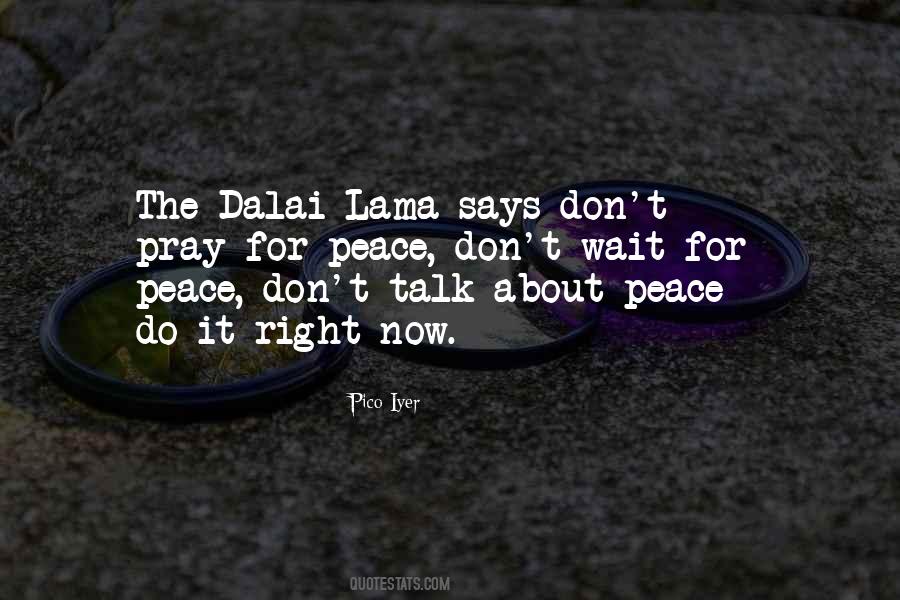 Quotes About Praying For Peace #1520206