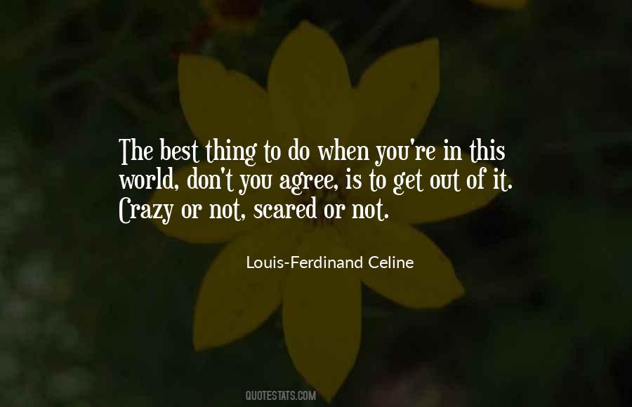 World Going Crazy Quotes #182837