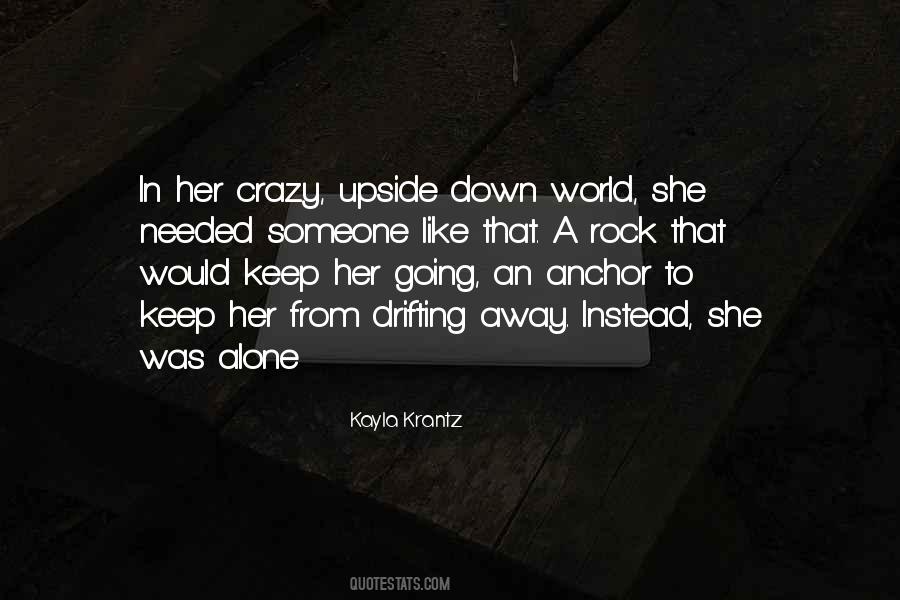 World Going Crazy Quotes #975849